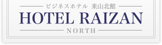 HOTEL RAIZAN NORTH